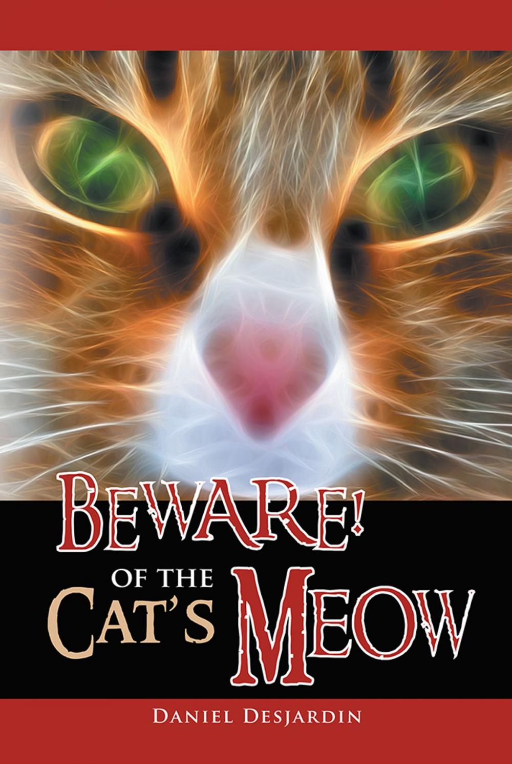 Big bigCover of Beware! of the Cat's Meow