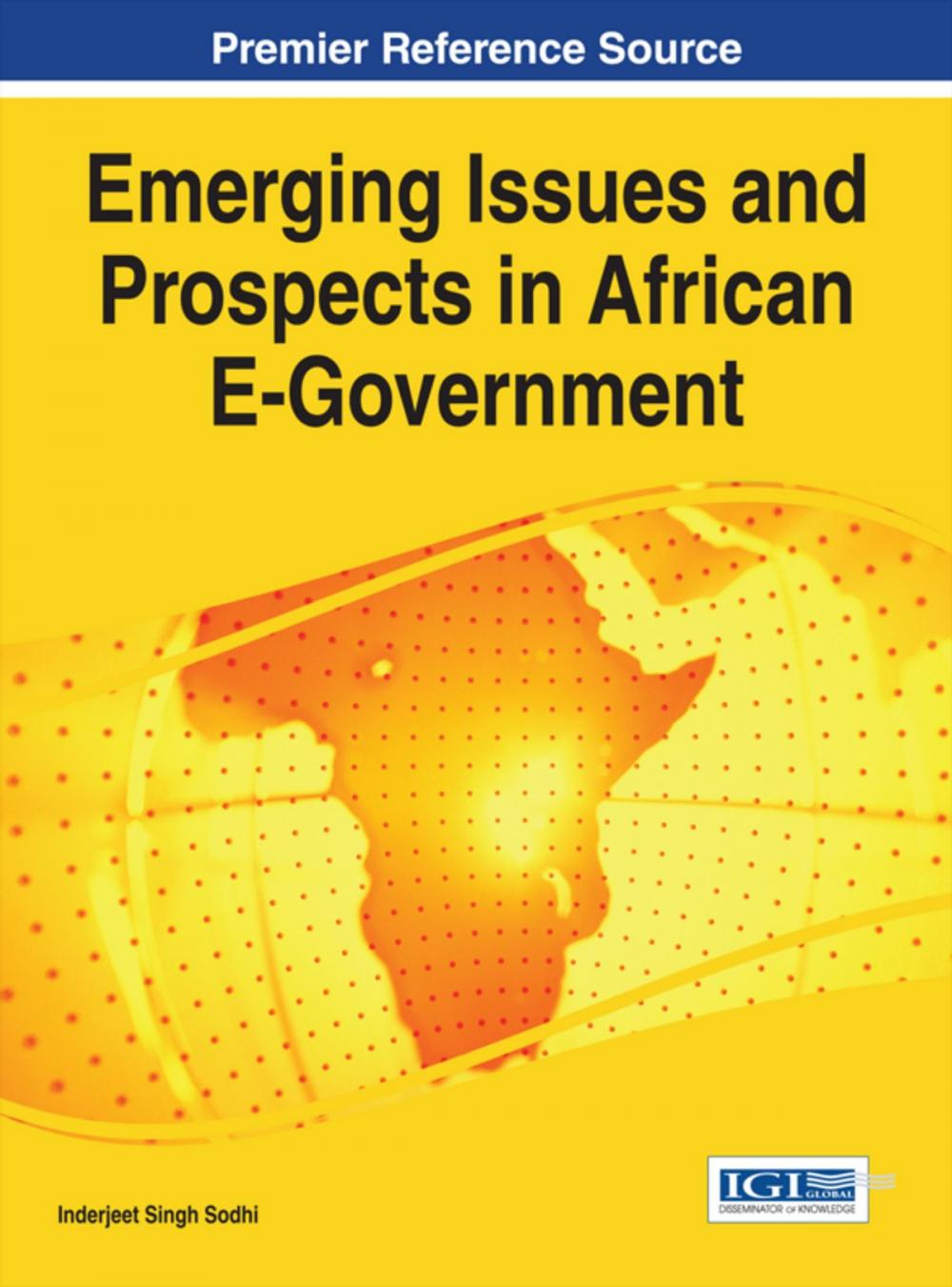 Big bigCover of Emerging Issues and Prospects in African E-Government