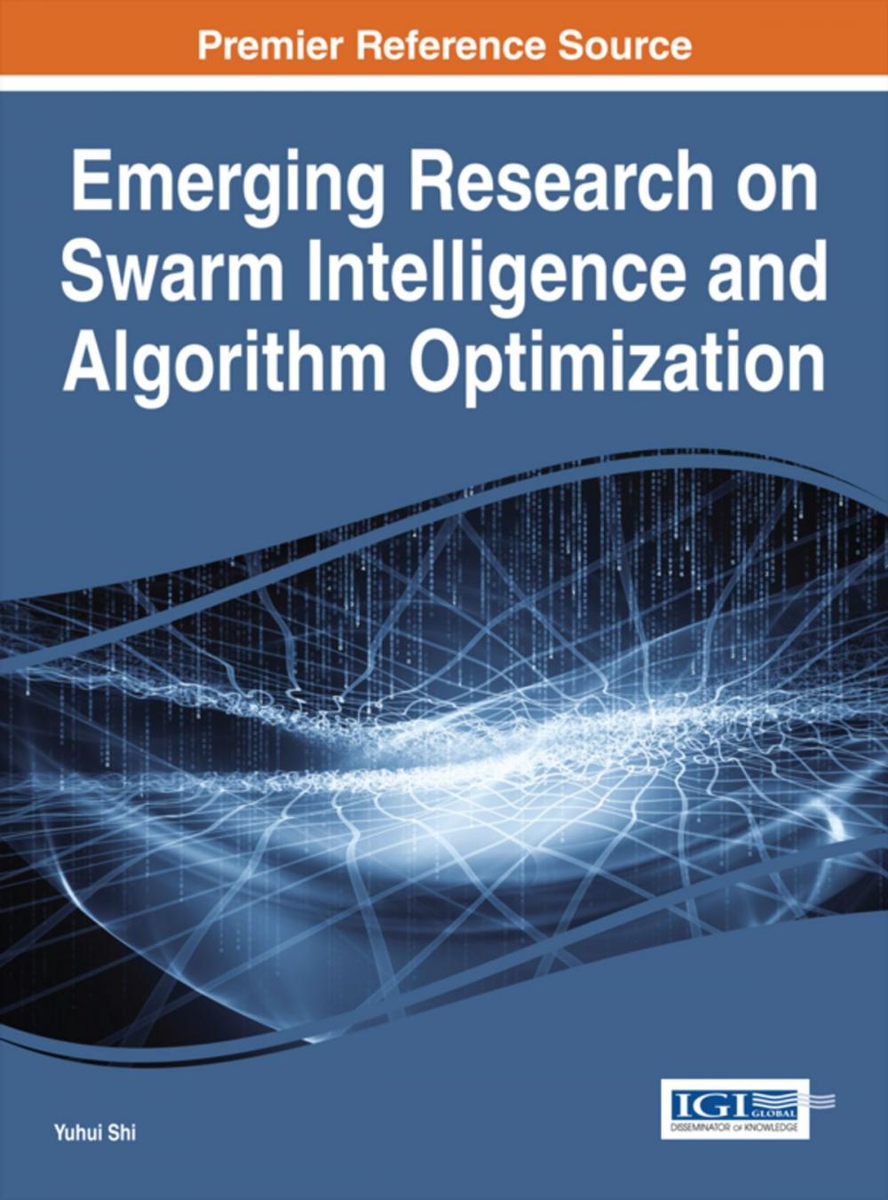 Big bigCover of Emerging Research on Swarm Intelligence and Algorithm Optimization