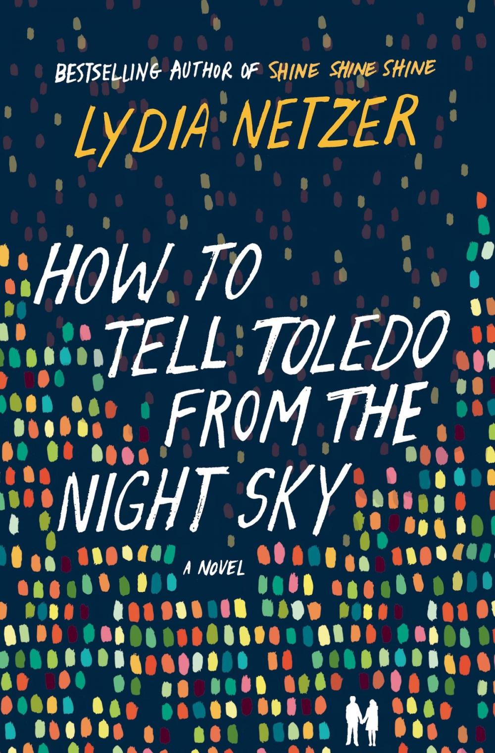 Big bigCover of How to Tell Toledo from the Night Sky