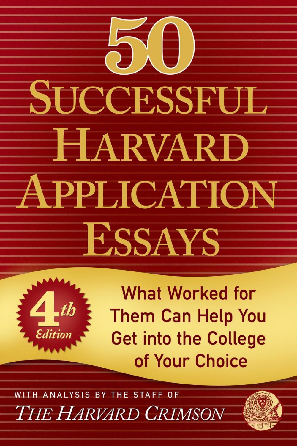 Big bigCover of 50 Successful Harvard Application Essays