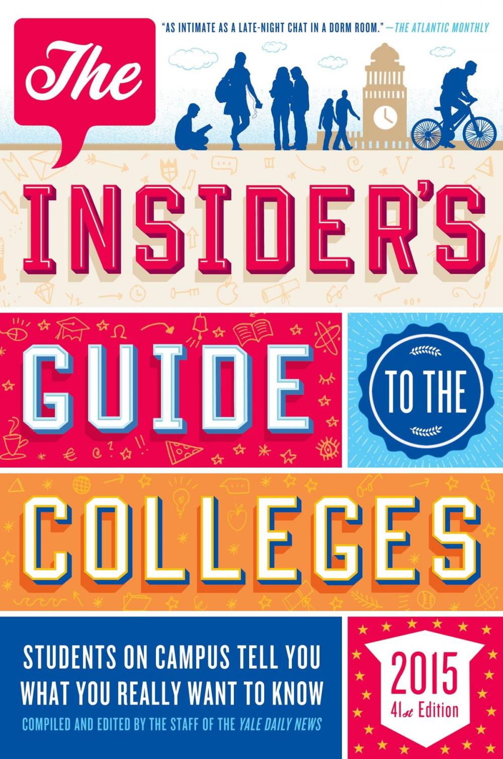 Big bigCover of The Insider's Guide to the Colleges, 2015