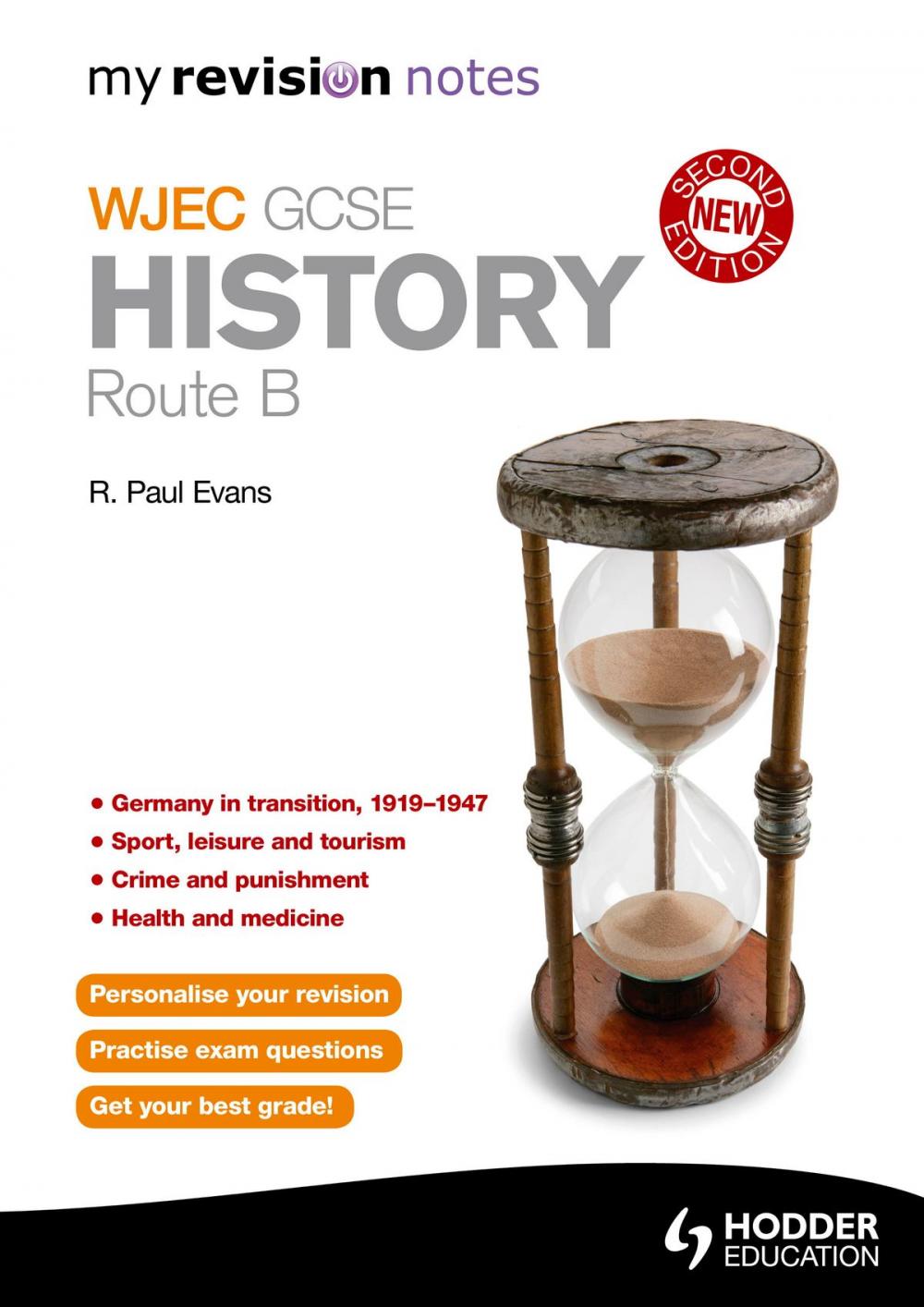 Big bigCover of My Revision Notes: WJEC History Route B Second Edition