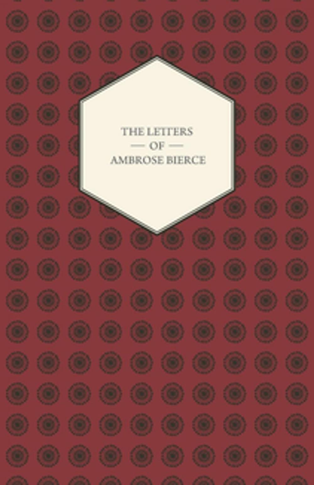 Big bigCover of The Letters Of Ambrose Bierce