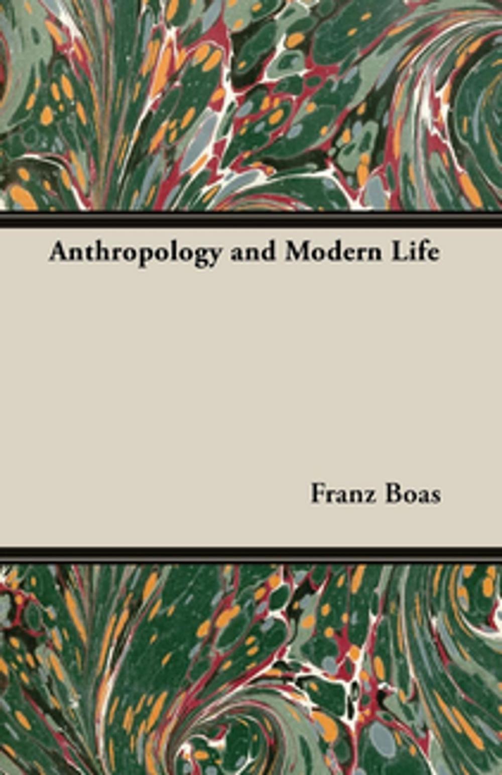 Big bigCover of Anthropology and Modern Life