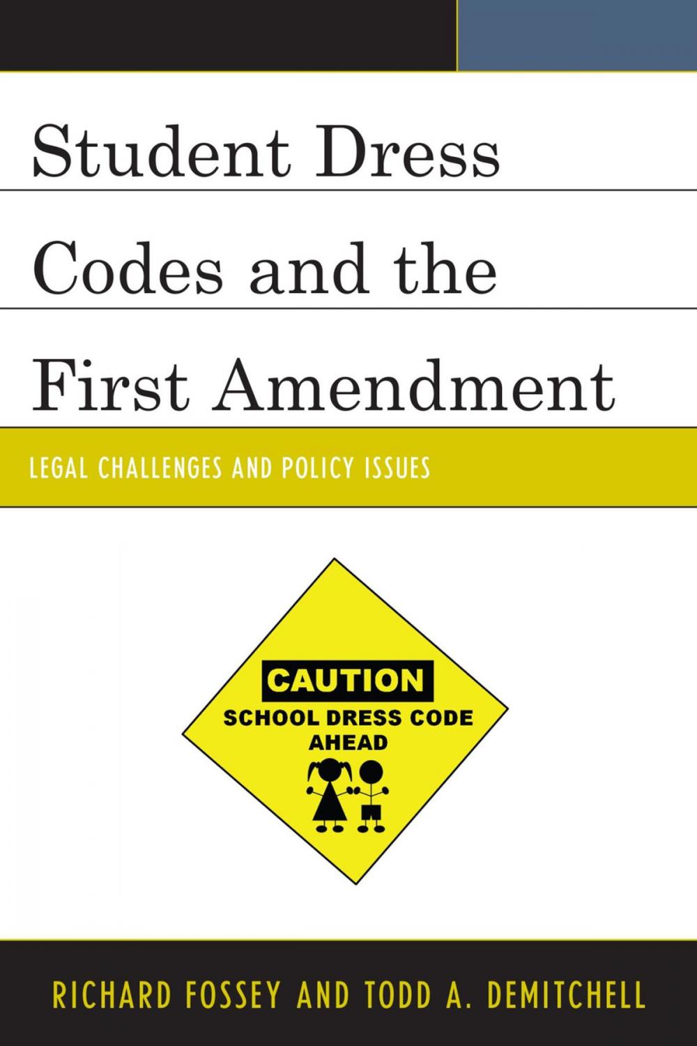 Big bigCover of Student Dress Codes and the First Amendment