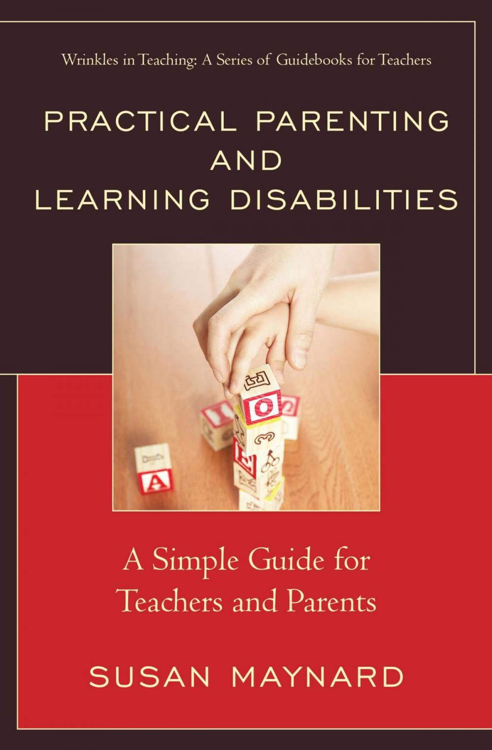 Big bigCover of Practical Parenting and Learning Disabilities