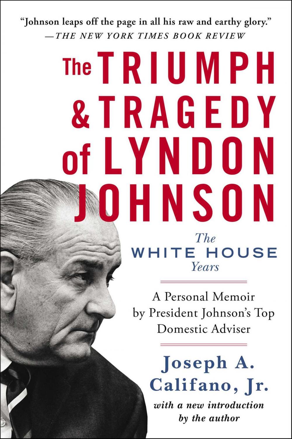 Big bigCover of The Triumph &amp; Tragedy of Lyndon Johnson