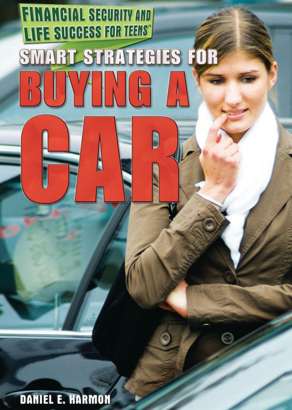 Big bigCover of Smart Strategies for Buying a Car