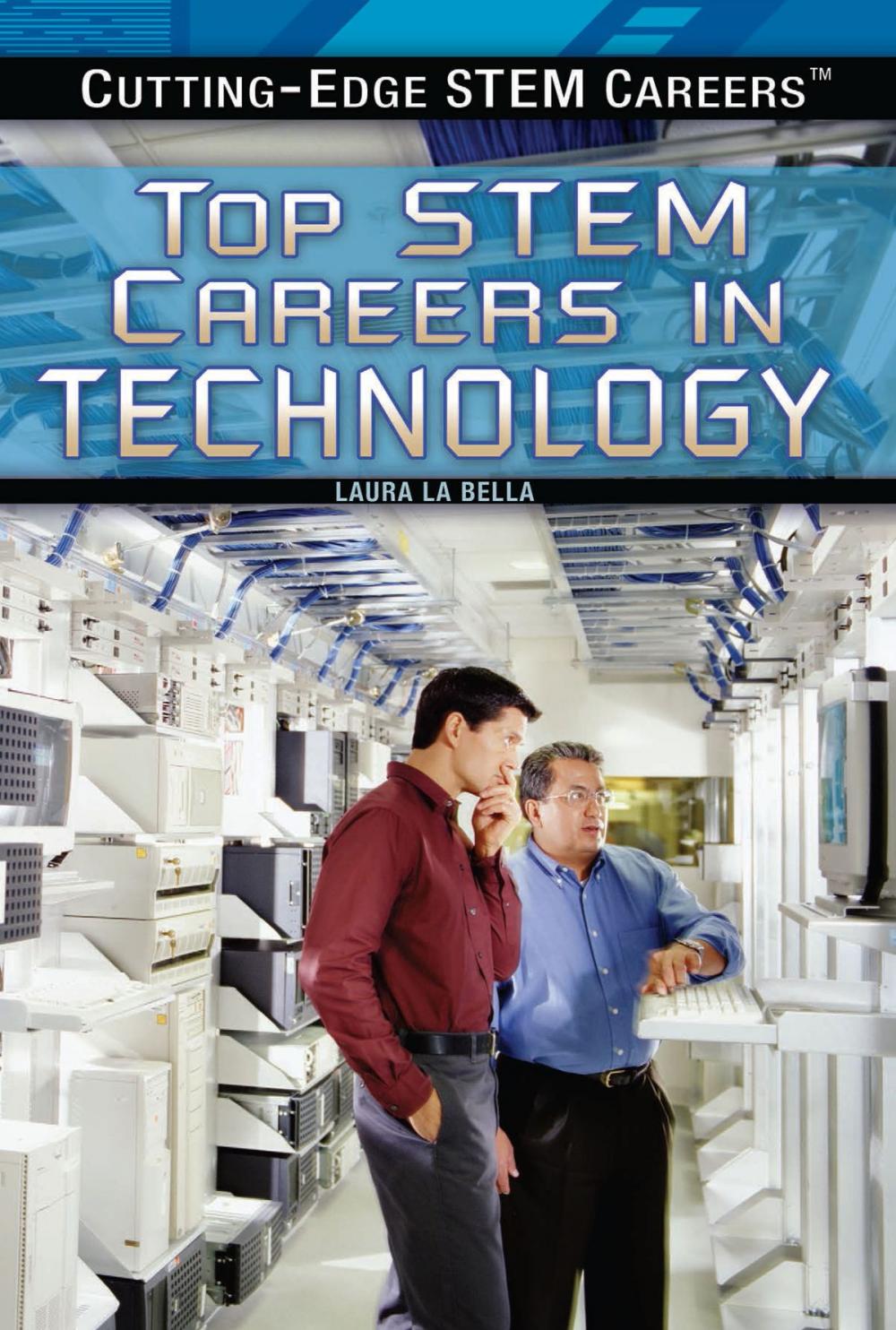 Big bigCover of Top STEM Careers in Technology