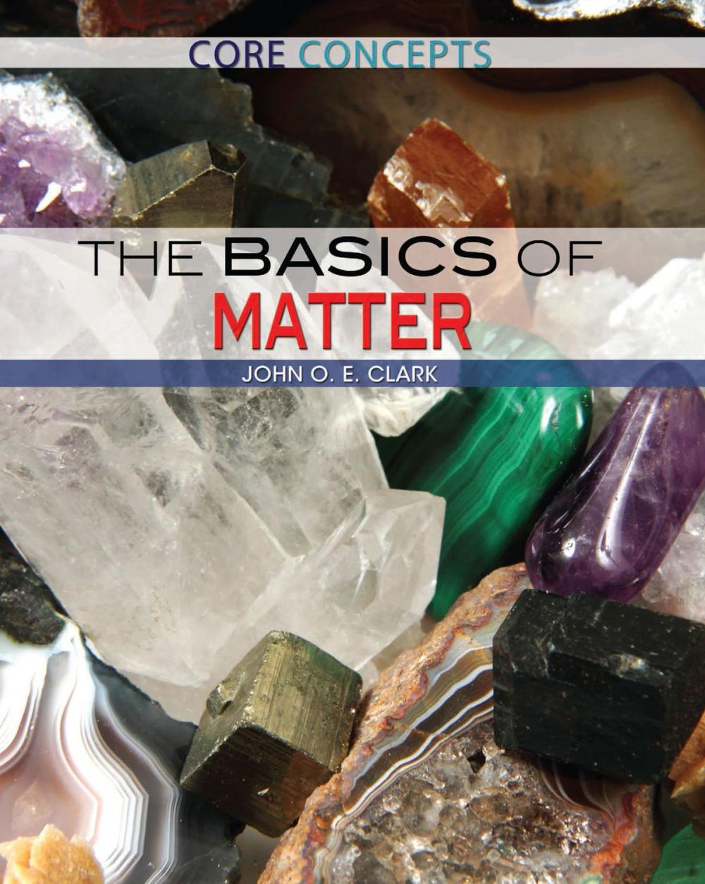 Big bigCover of The Basics of Matter