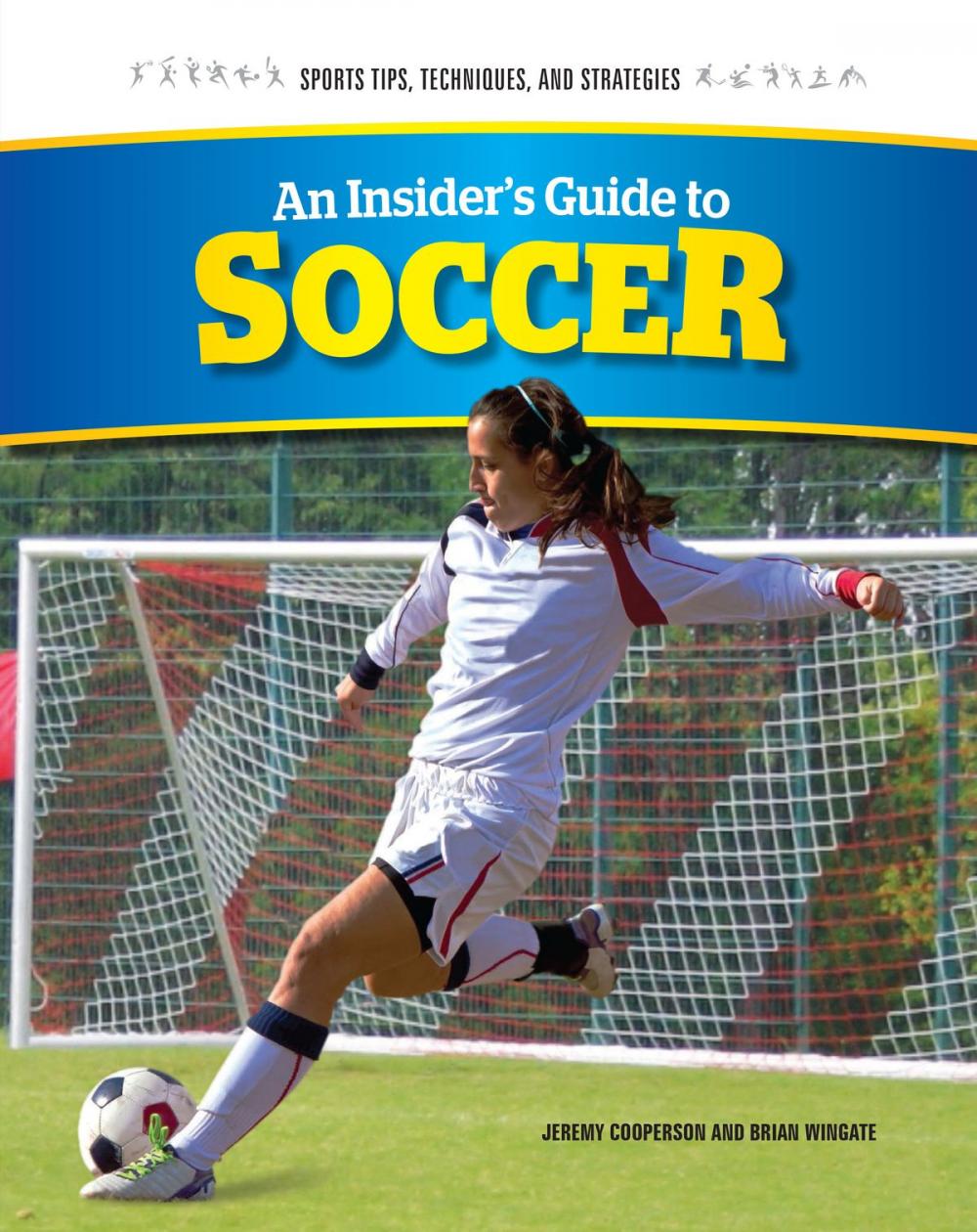 Big bigCover of An Insider's Guide to Soccer