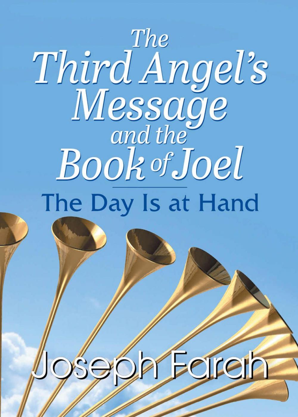 Big bigCover of The Third Angel's Message and the Book of Joel