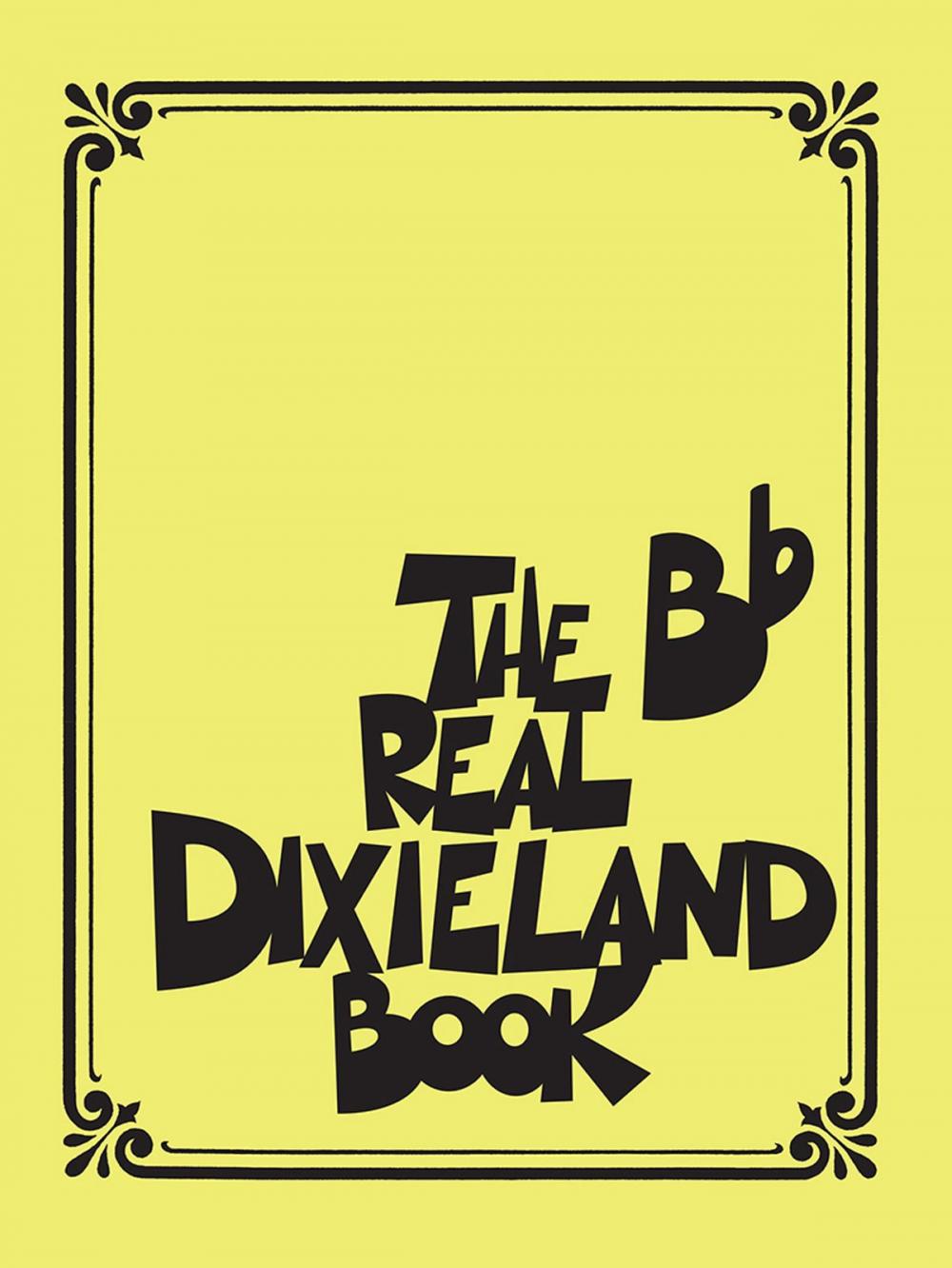 Big bigCover of The Real Dixieland Book Songbook