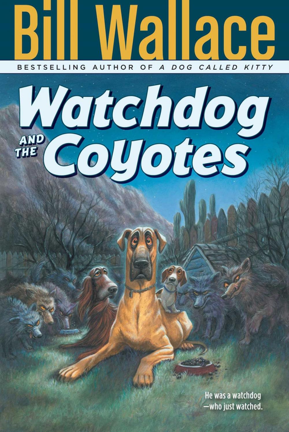 Big bigCover of Watchdog and the Coyotes