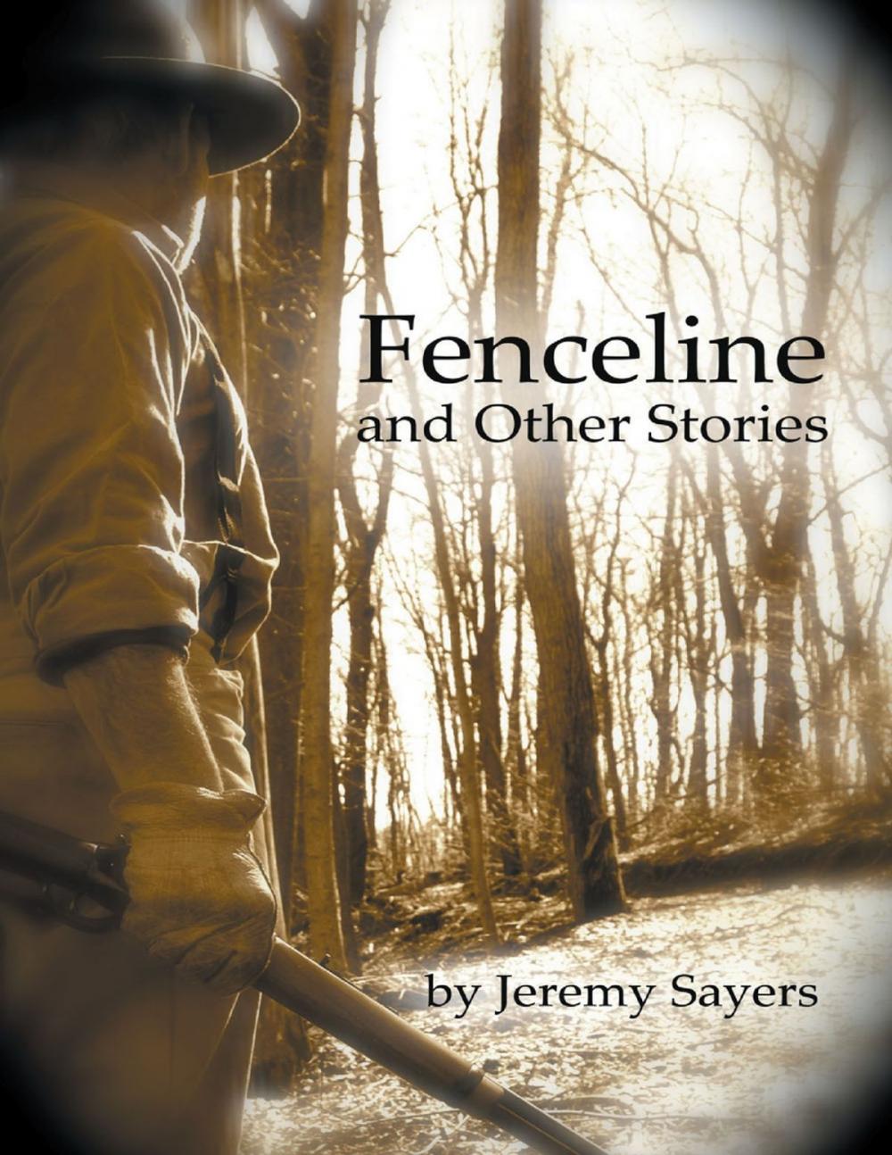 Big bigCover of Fenceline and Other Stories