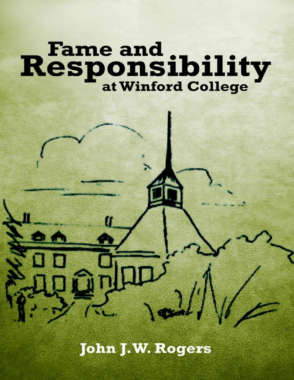 Big bigCover of Fame and Responsibility At Winford College