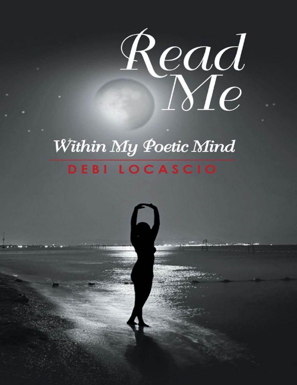 Big bigCover of Read Me: Within My Poetic Mind