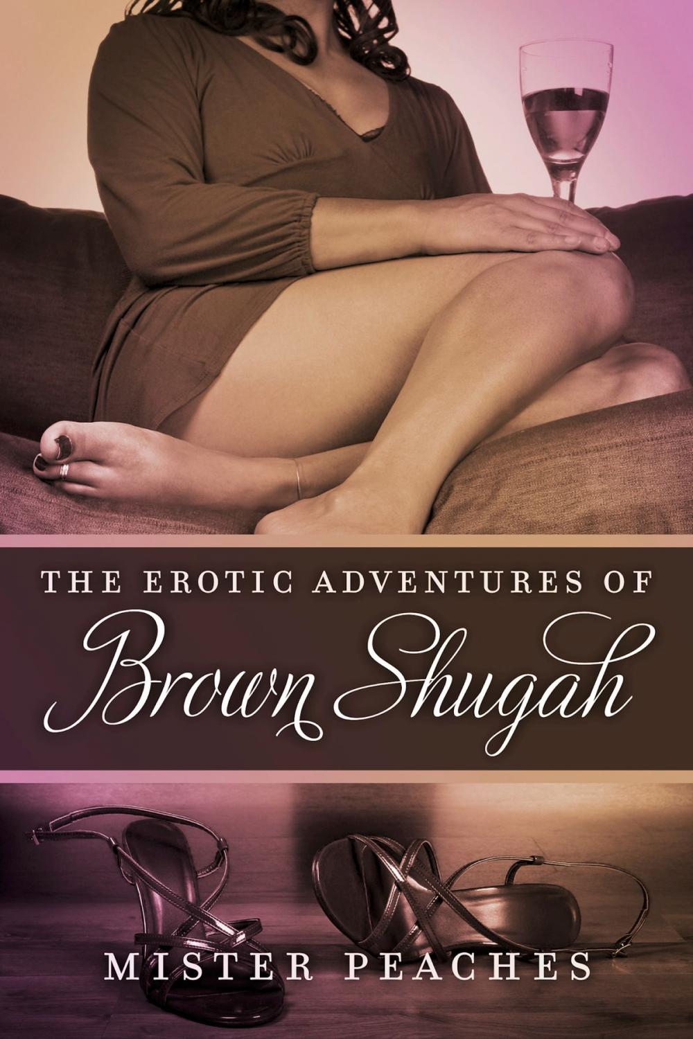 Big bigCover of The Erotic Adventures of Brown Shugah