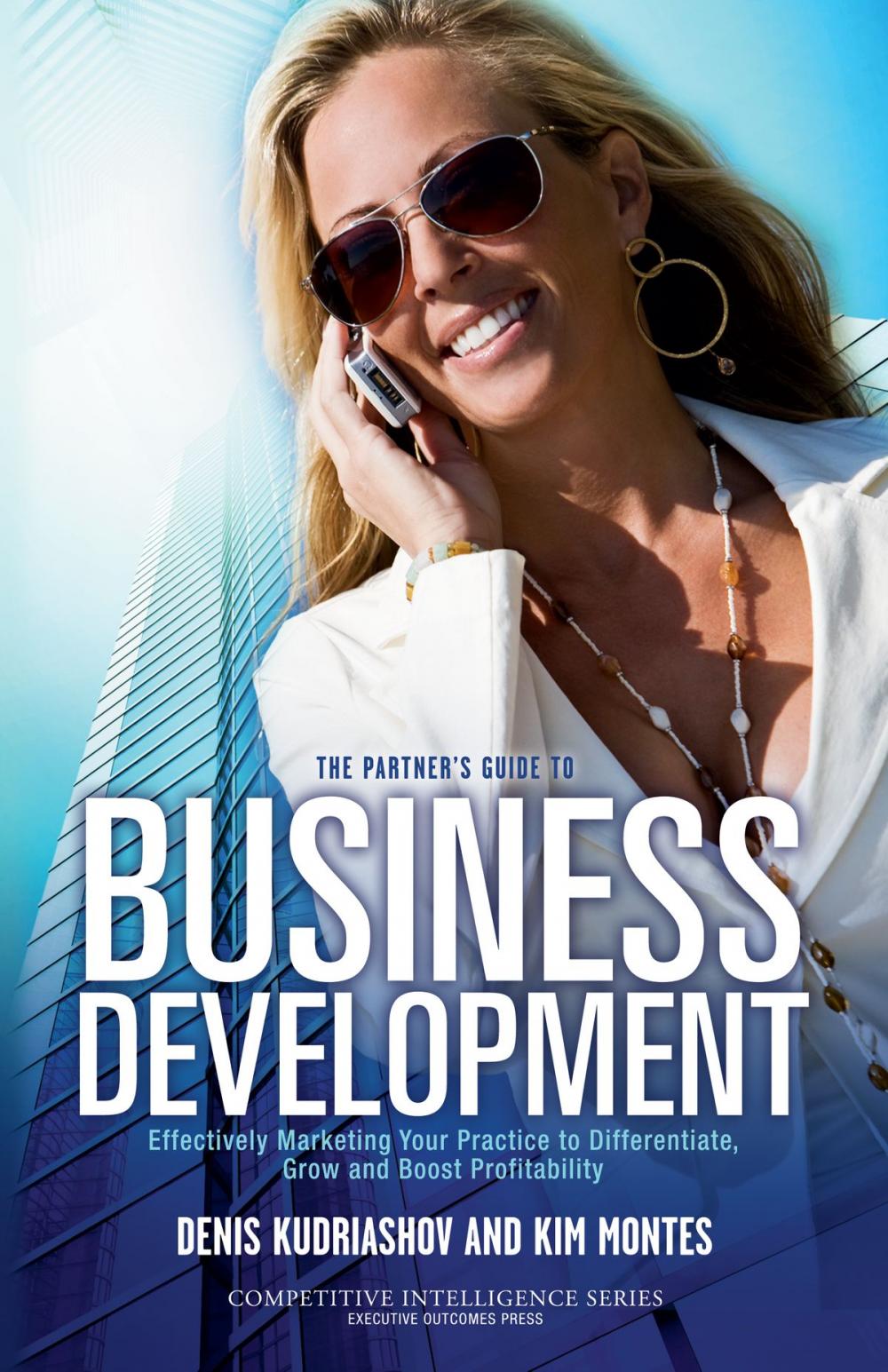 Big bigCover of The Partner’s Guide to Business Development