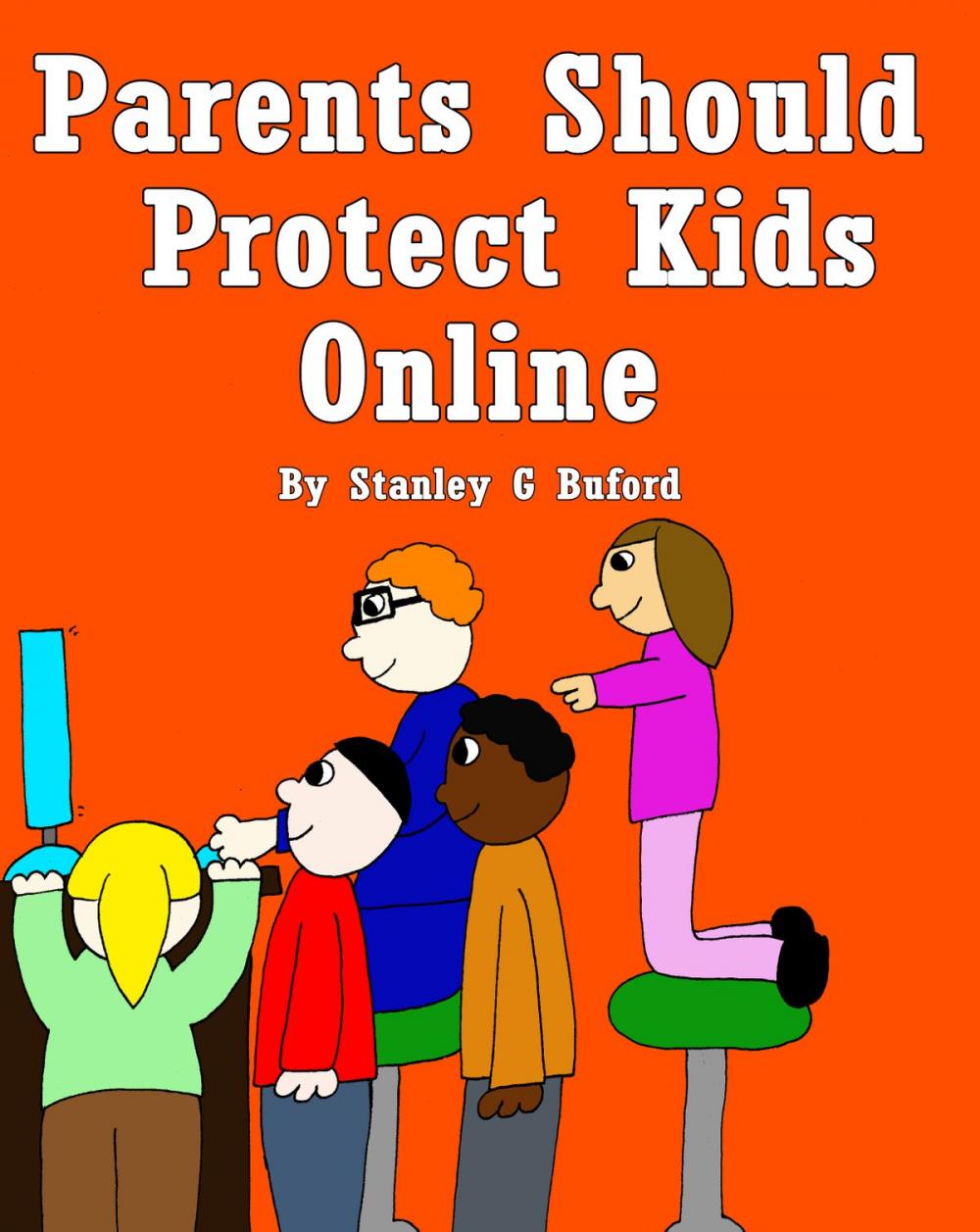 Big bigCover of Parents Should Protect Kids Online