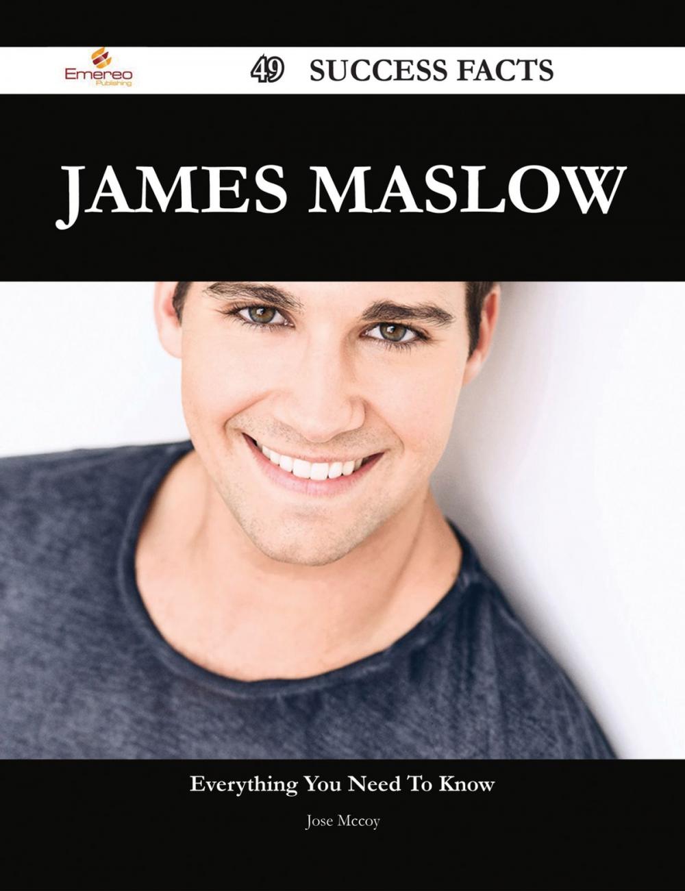 Big bigCover of James Maslow 49 Success Facts - Everything you need to know about James Maslow