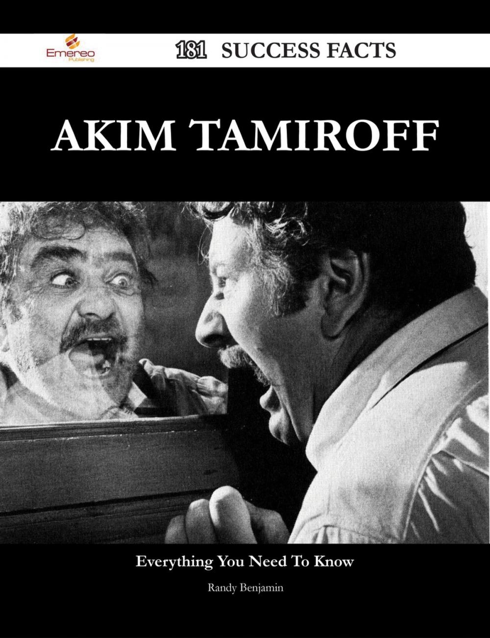Big bigCover of Akim Tamiroff 181 Success Facts - Everything you need to know about Akim Tamiroff
