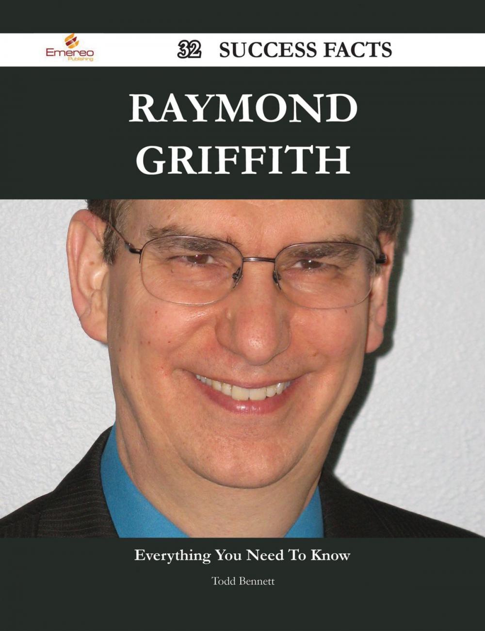 Big bigCover of Raymond Griffith 32 Success Facts - Everything you need to know about Raymond Griffith