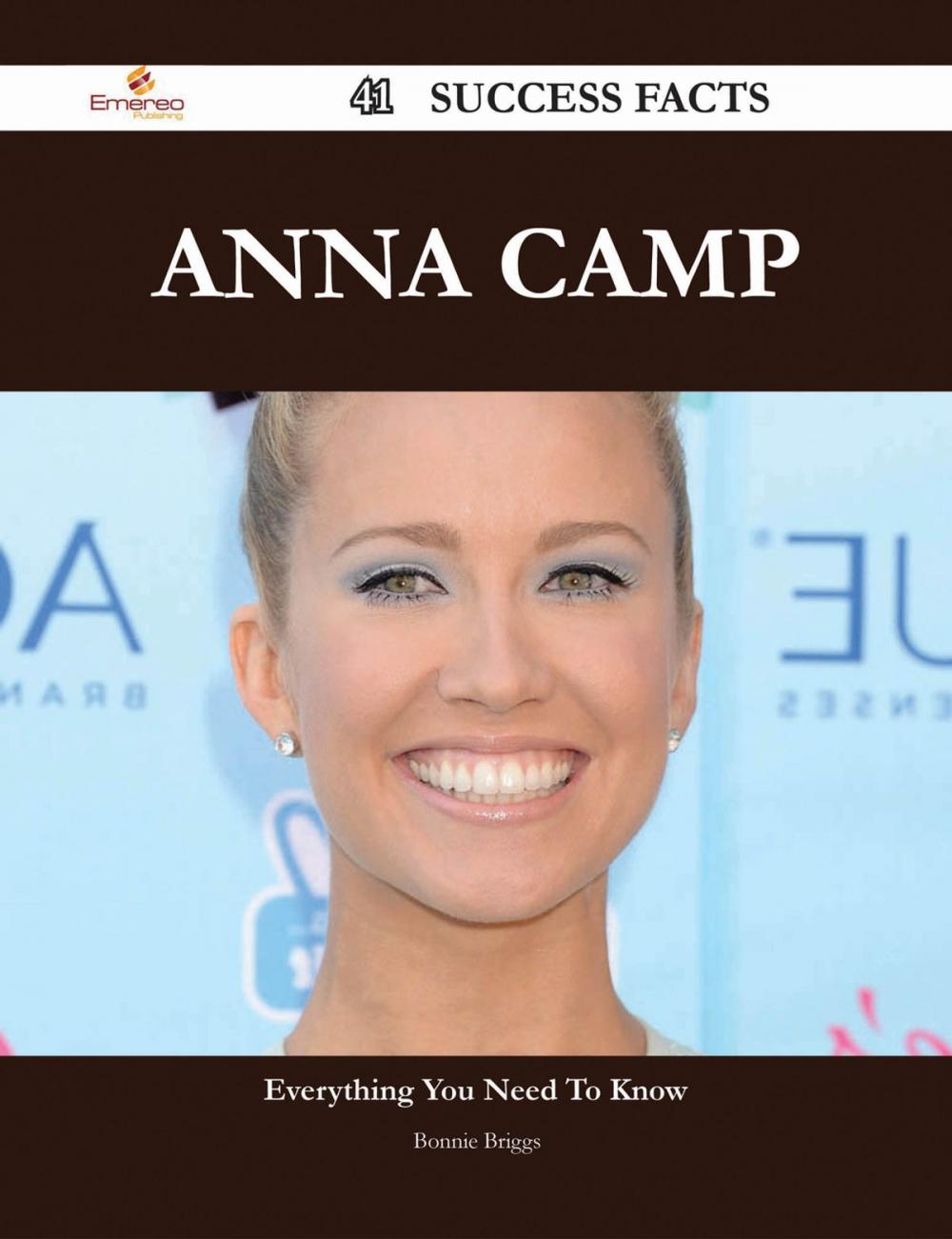 Big bigCover of Anna Camp 41 Success Facts - Everything you need to know about Anna Camp