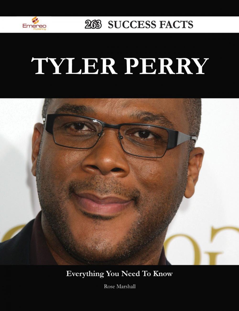 Big bigCover of Tyler Perry 263 Success Facts - Everything you need to know about Tyler Perry