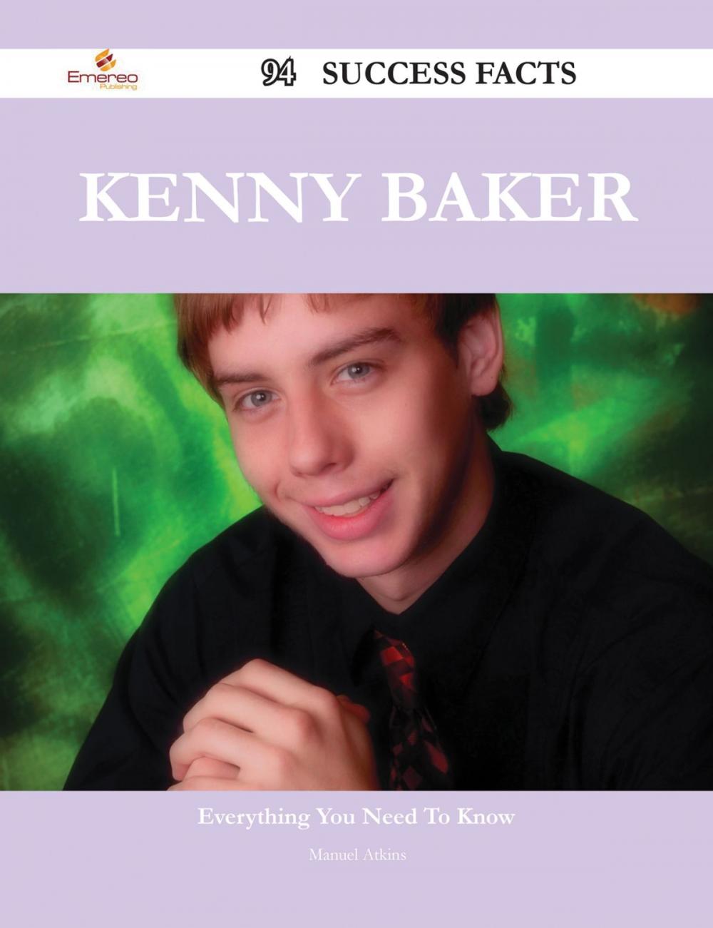 Big bigCover of Kenny Baker 94 Success Facts - Everything you need to know about Kenny Baker