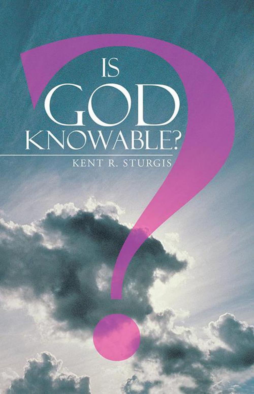 Big bigCover of Is God Knowable?