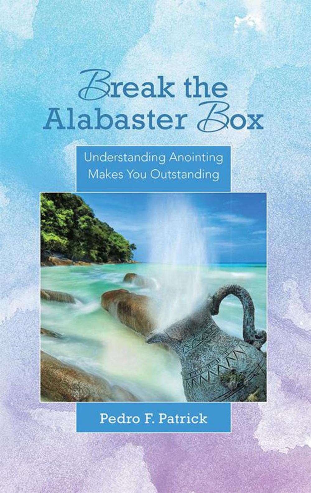 Big bigCover of Break the Alabaster Box