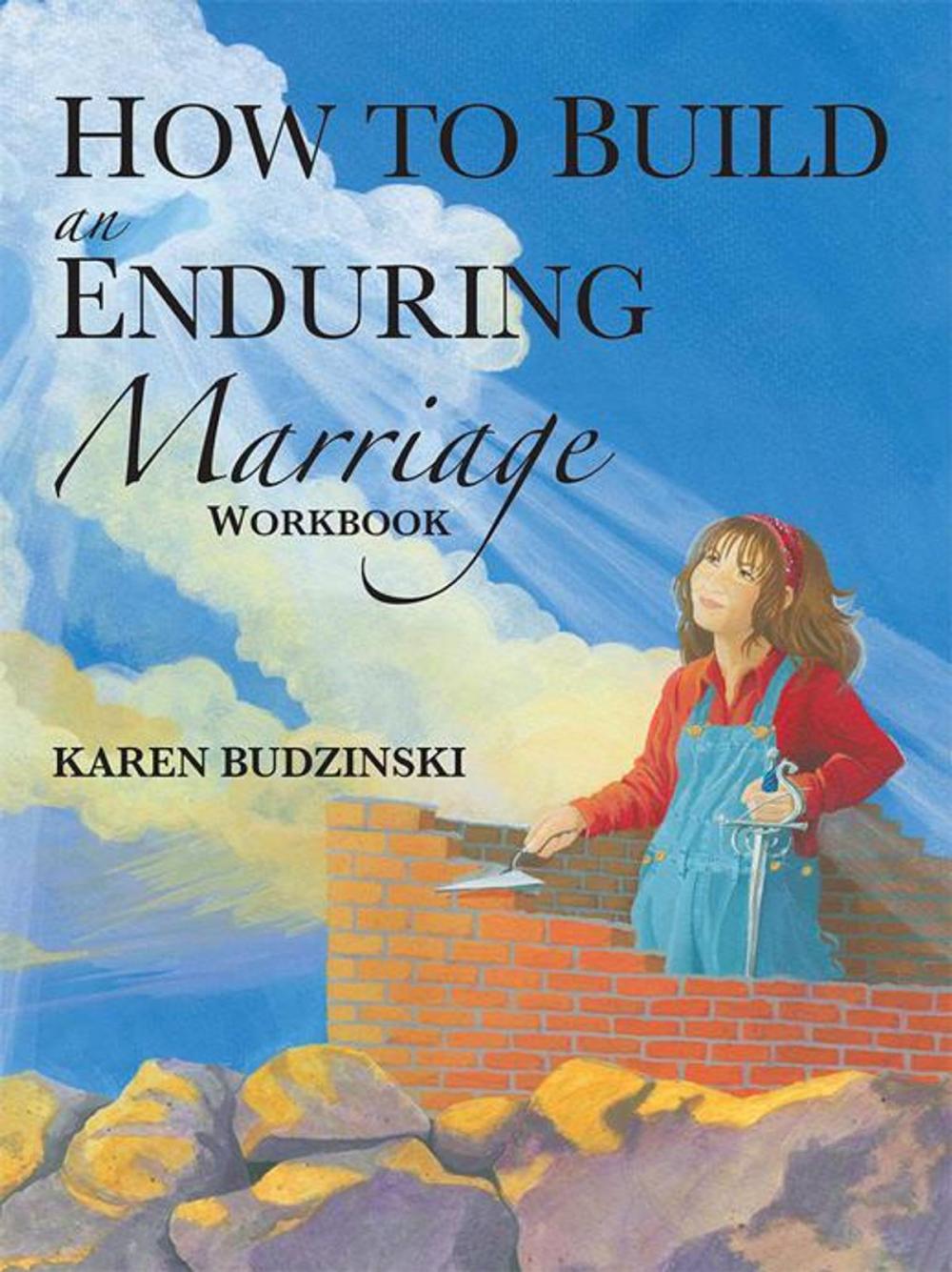 Big bigCover of How to Build an Enduring Marriage Workbook