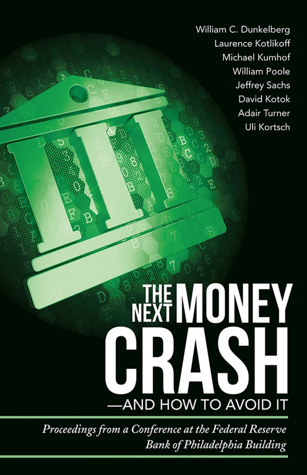 Big bigCover of The Next Money Crash—And How to Avoid It