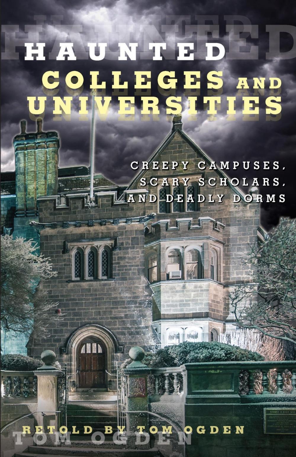 Big bigCover of Haunted Colleges and Universities