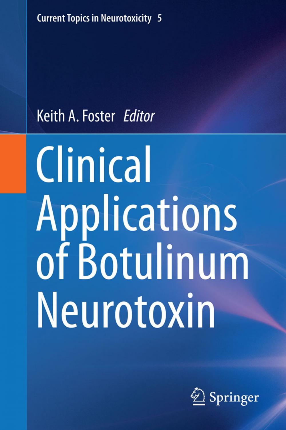 Big bigCover of Clinical Applications of Botulinum Neurotoxin