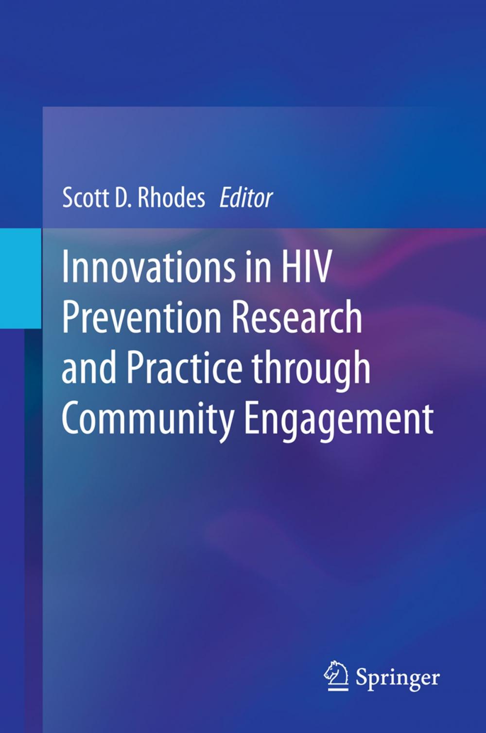 Big bigCover of Innovations in HIV Prevention Research and Practice through Community Engagement