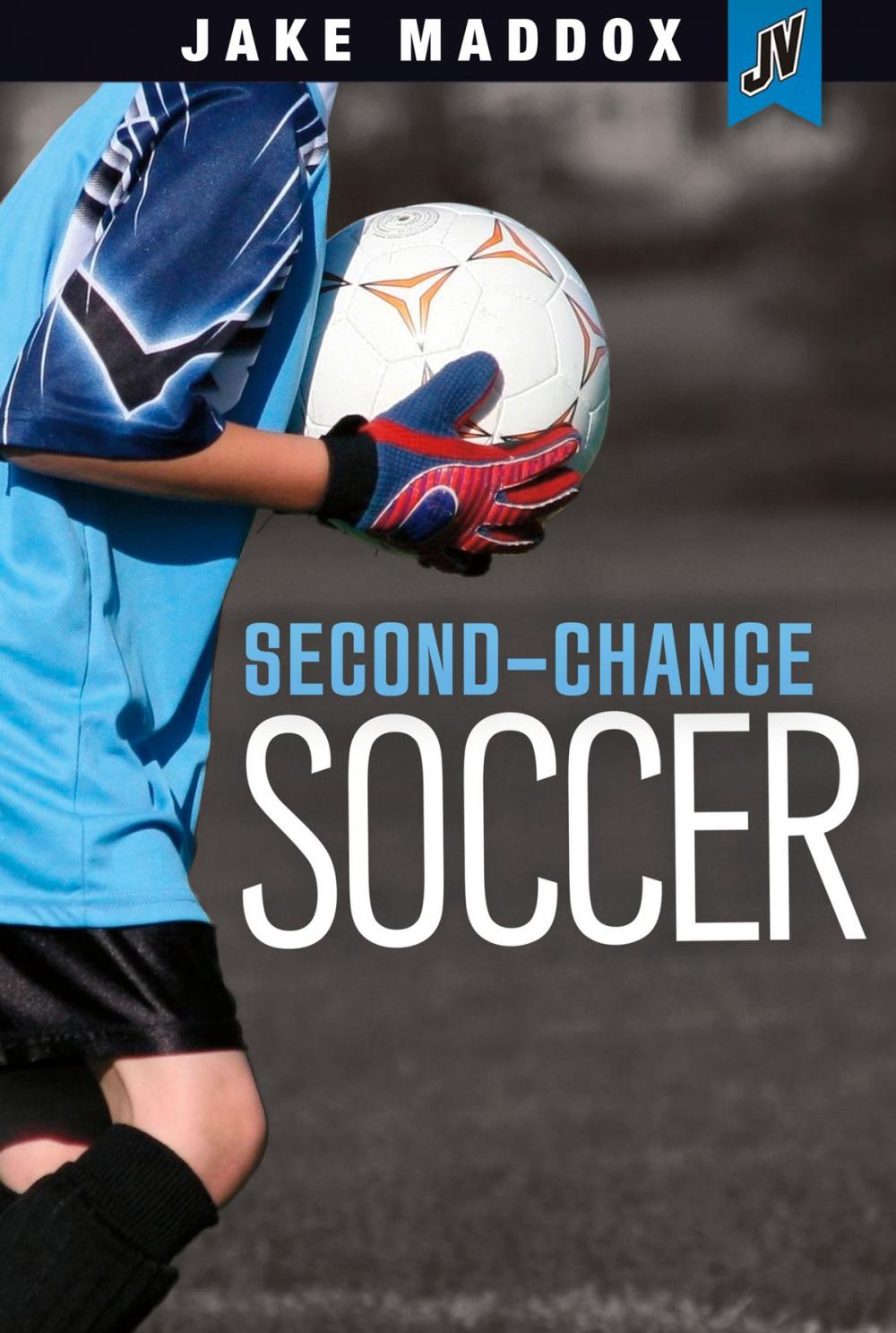 Big bigCover of Second-Chance Soccer