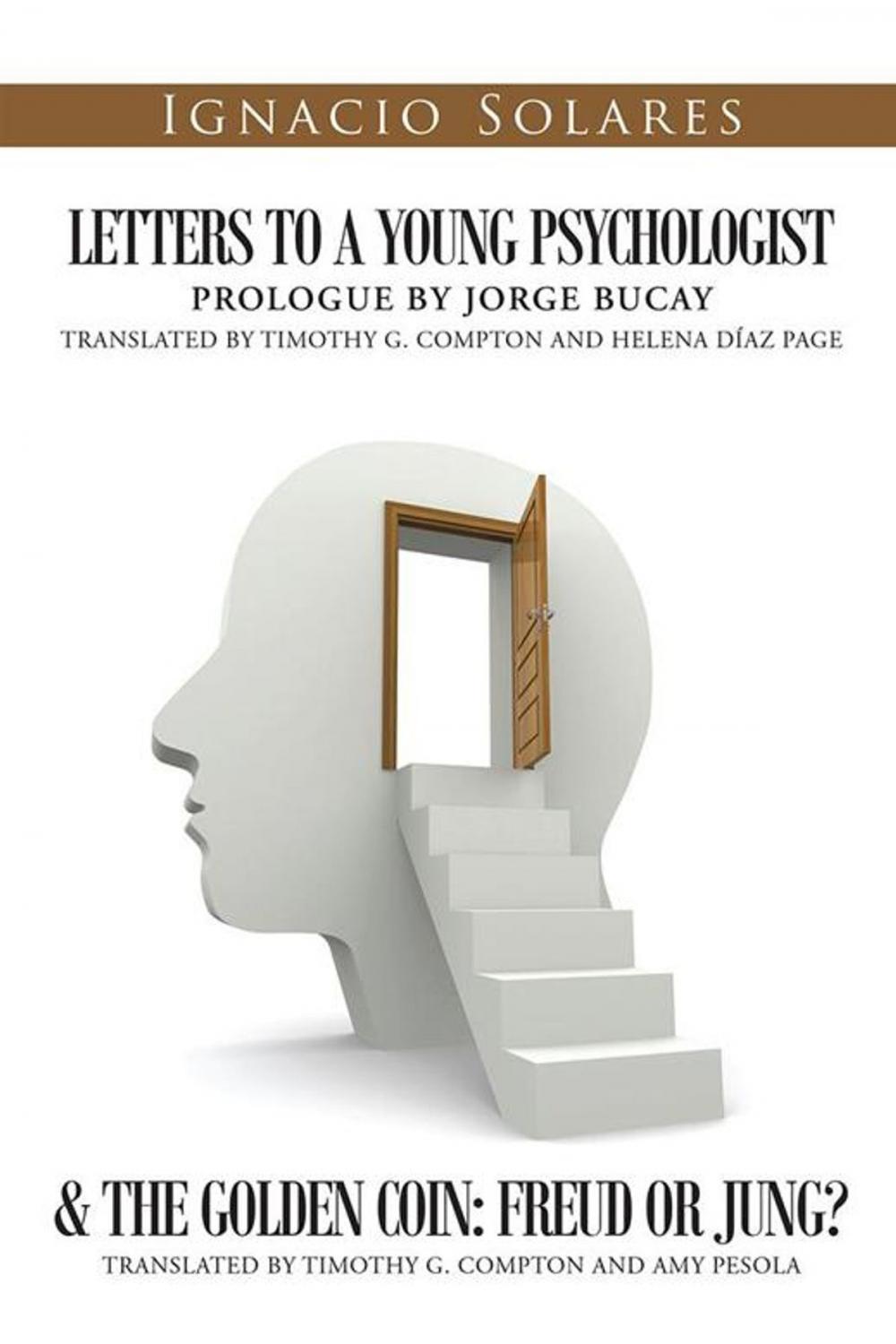 Big bigCover of Letters to a Young Psychologist & the Golden Coin: Freud or Jung?