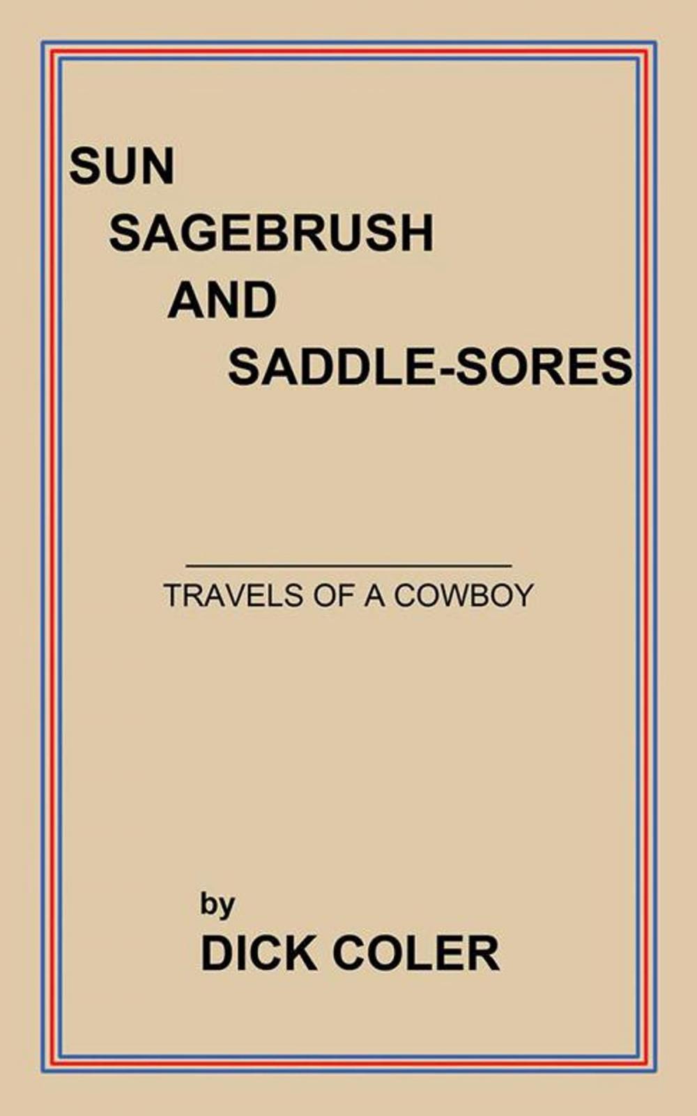 Big bigCover of Sun Sagebrush and Saddle-Sores