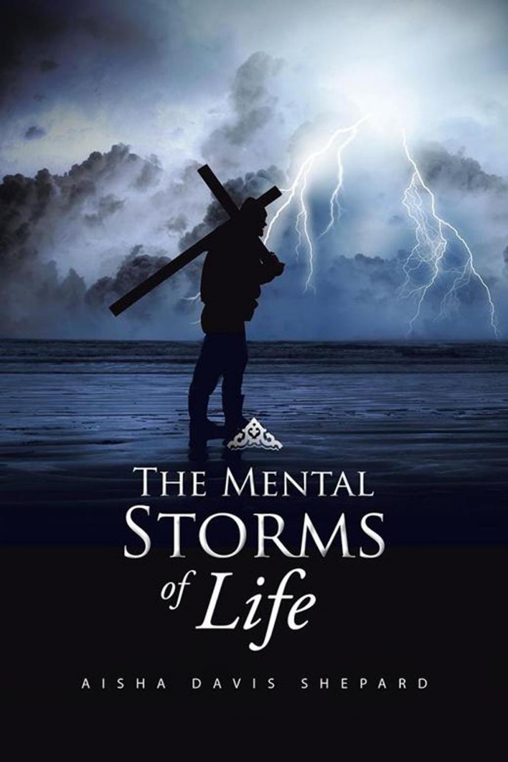 Big bigCover of The Mental Storms of Life