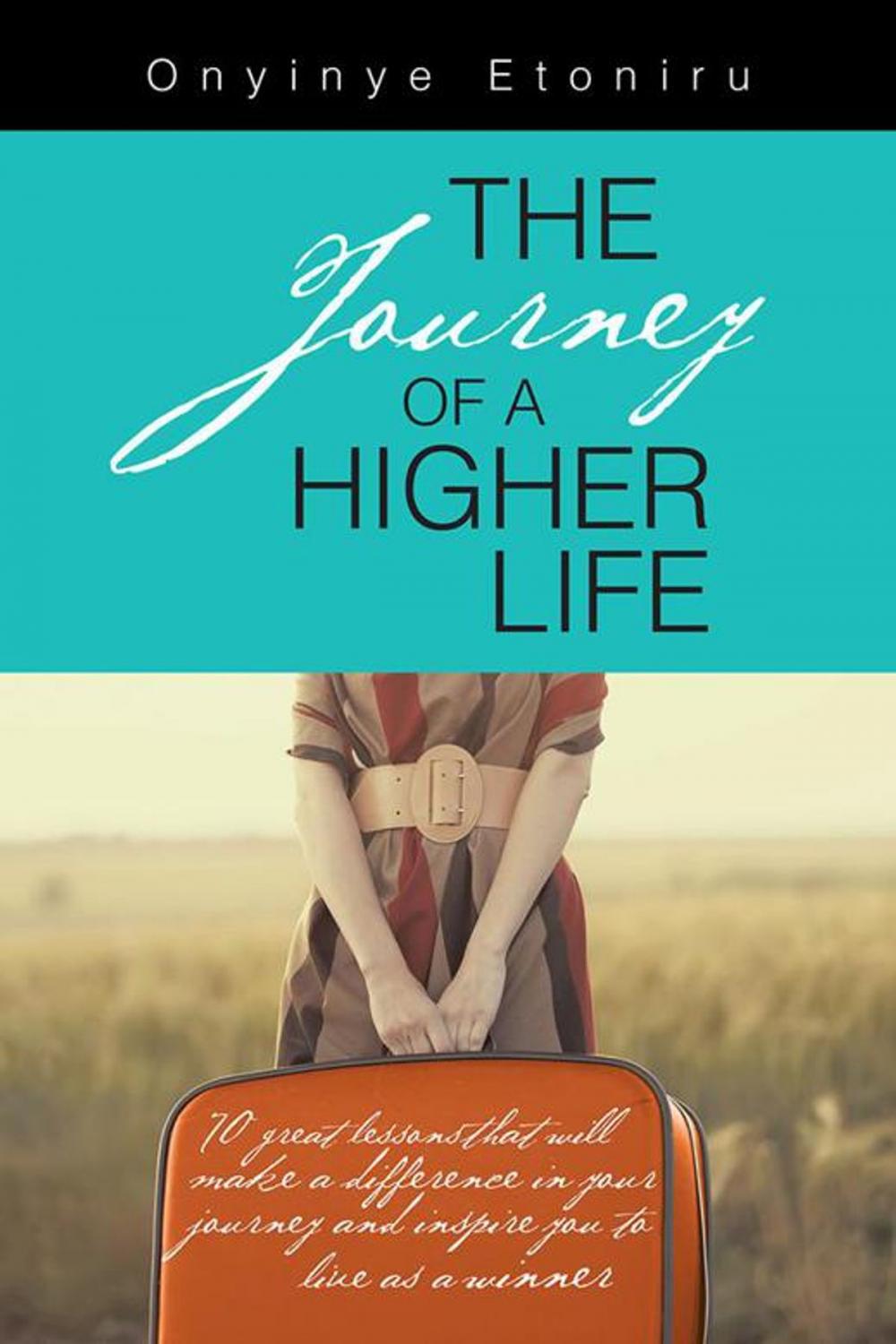 Big bigCover of The Journey of a Higher Life