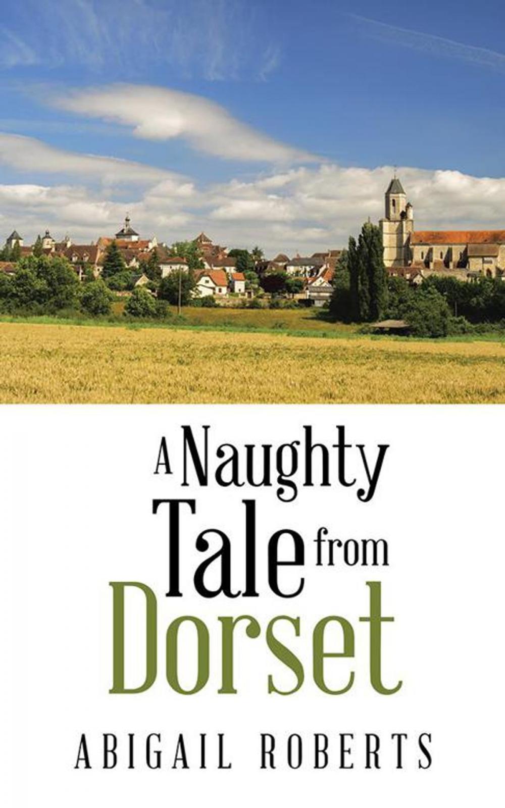 Big bigCover of A Naughty Tale from Dorset