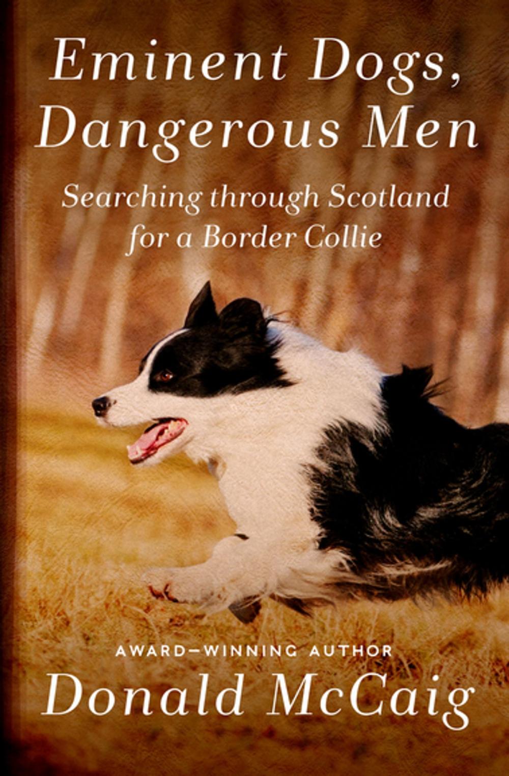 Big bigCover of Eminent Dogs, Dangerous Men