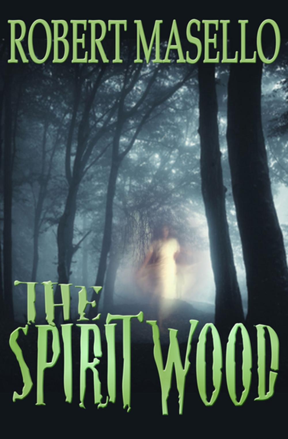 Big bigCover of The Spirit Wood