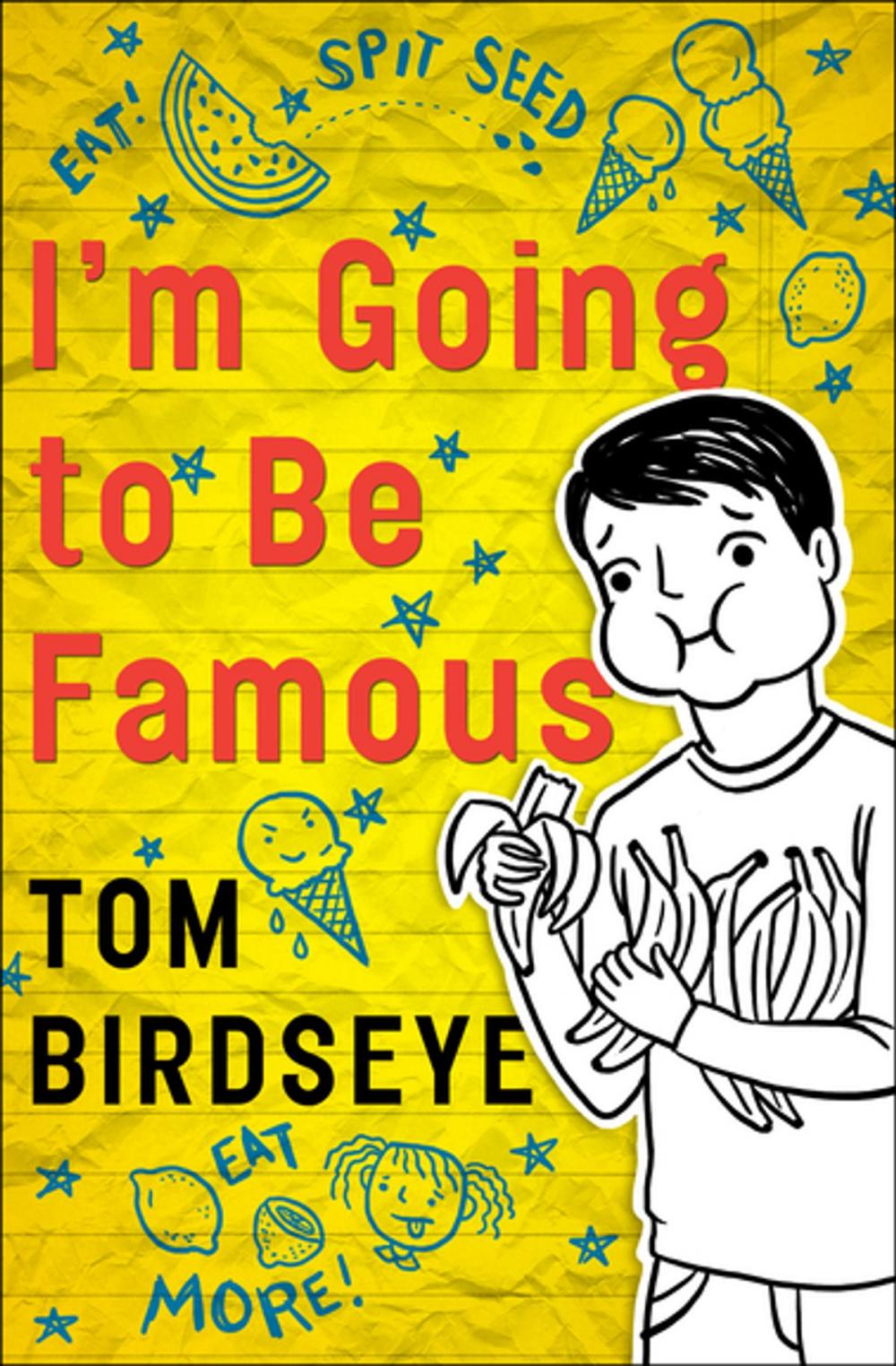 Big bigCover of I'm Going to Be Famous