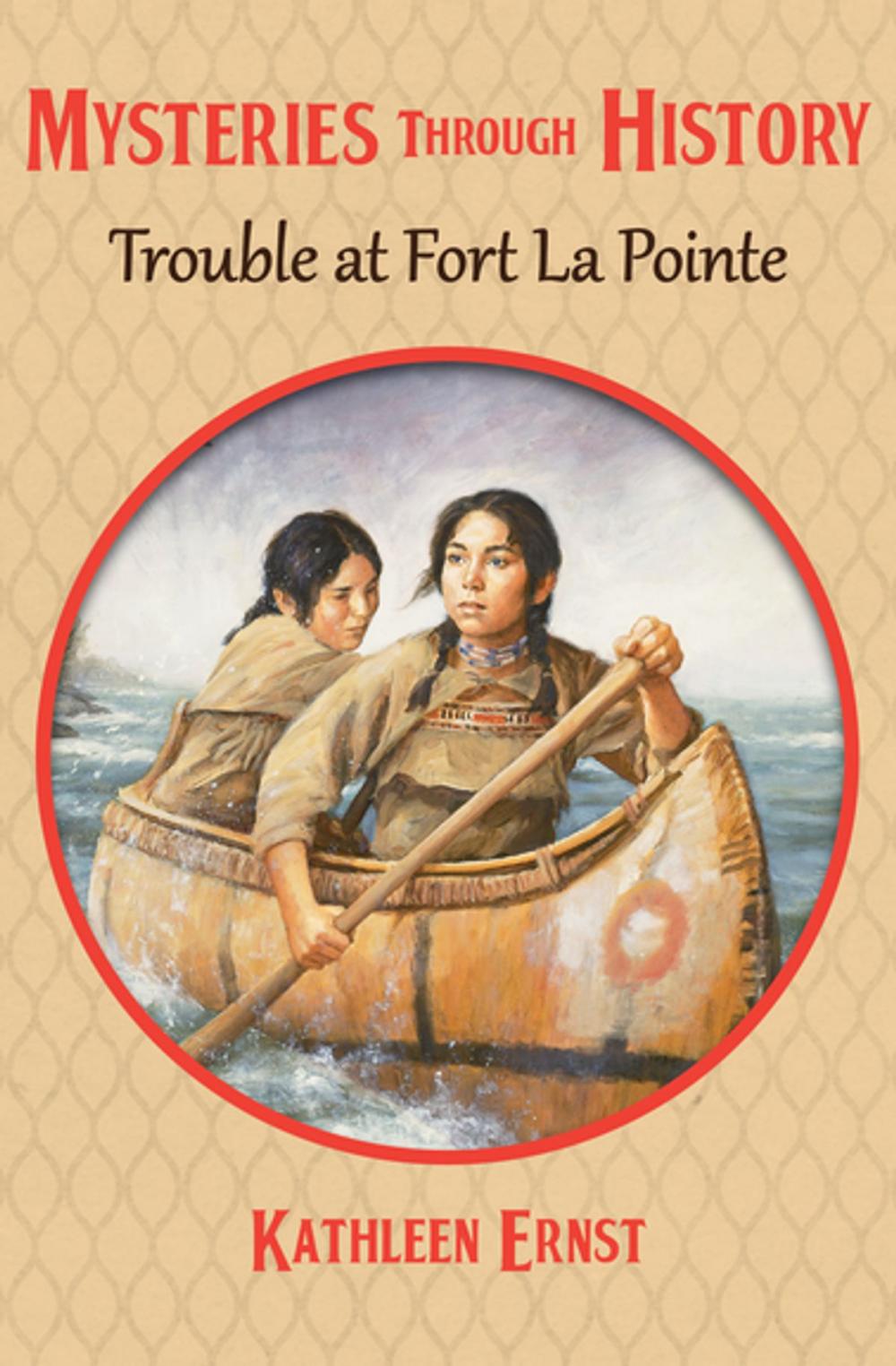 Big bigCover of Trouble at Fort La Pointe