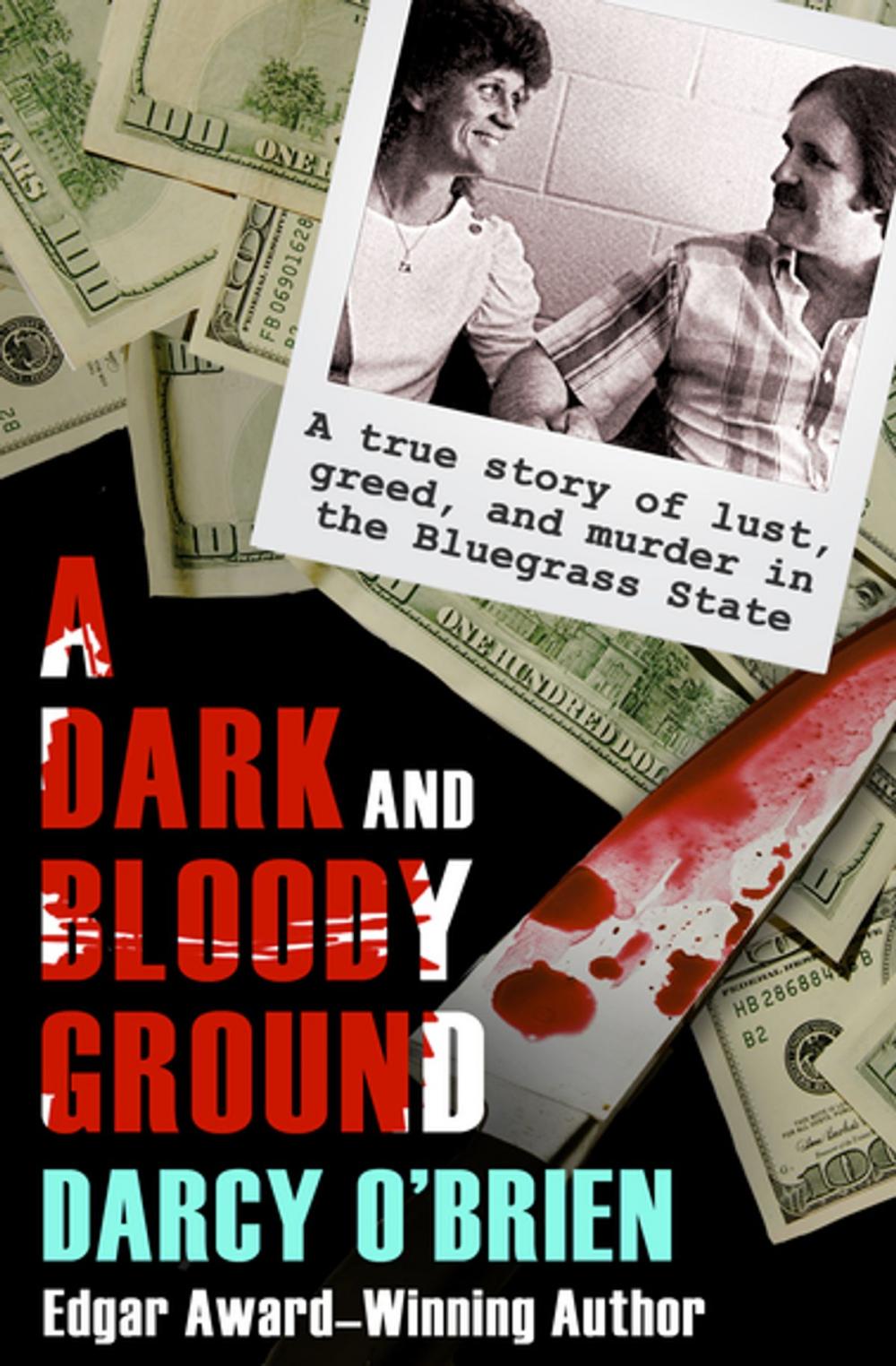 Big bigCover of A Dark and Bloody Ground