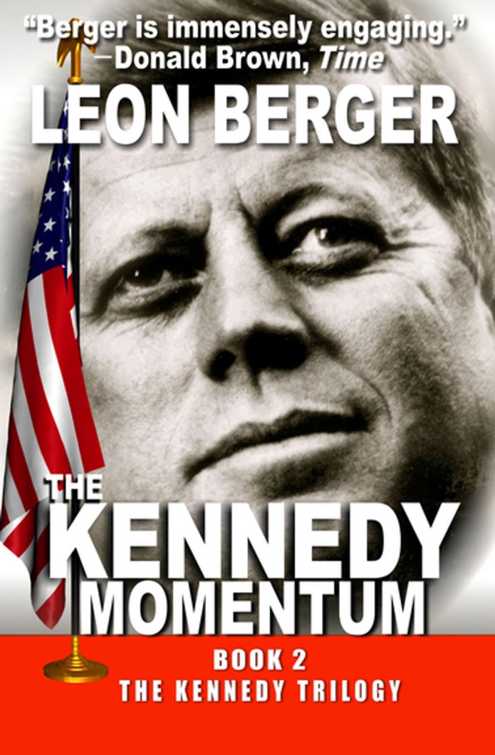 Big bigCover of The Kennedy Momentum